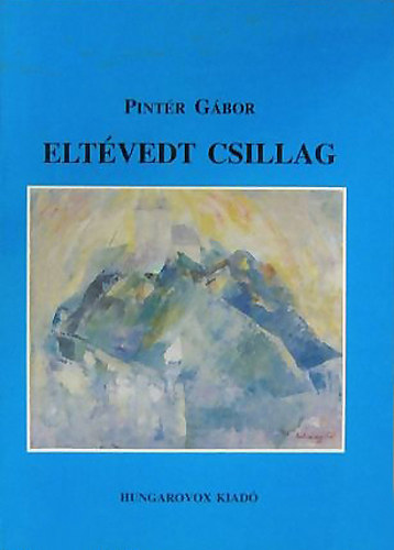 Pintr Gbor - Eltvedt csillag