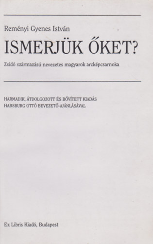 Reményi Gyenes István - Ismerjük őket?