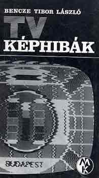 Bencze Tibor L�szl� - TV k�phib�k
