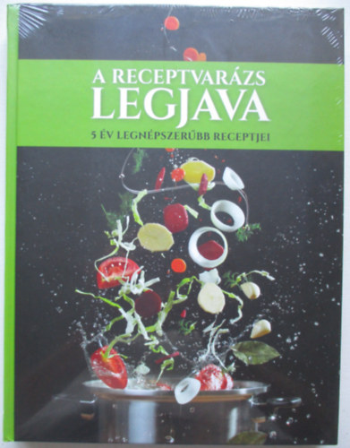 A receptvarzs legjava - 5 v legnpszerbb receptjei