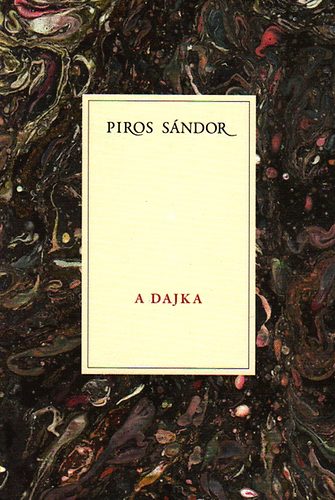 Piros Sndor - A dajka