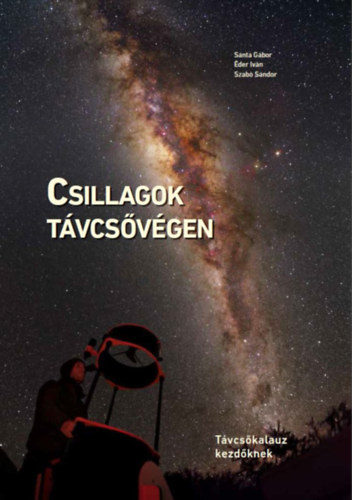 Snta Gbor - der Ivn - Szab Sndor - Csillagok tvcsvgen (Tvcskalauz kezdknek)