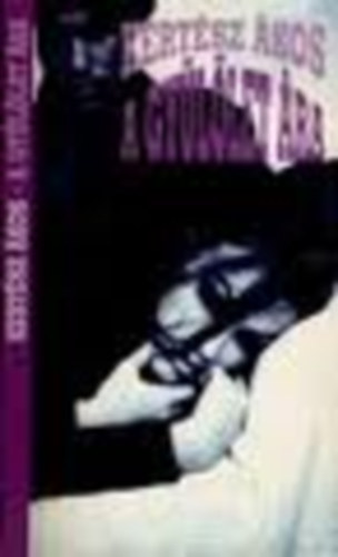 Kertész Ákos - A gyűlölet ára