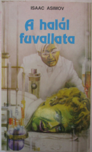Isaac Asimov - A hall fuvallata