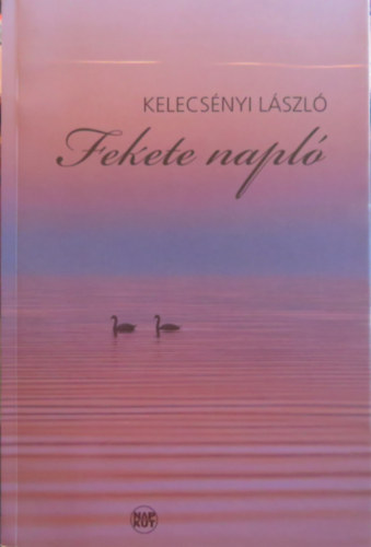 Kelecs�nyi L�szl� - Fekete napl�