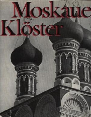 Juri M. Owsjannikow - Moskauer Klster