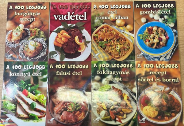 Tor Elza ( szerk.) - 8 darab szakcsknyv a 100 legjobb: Srrel s borral - Fokhagyms recept - Falusi tel - Knny tel - Gombs tel - Rmai tlban - Vadtel - Burgonys recept