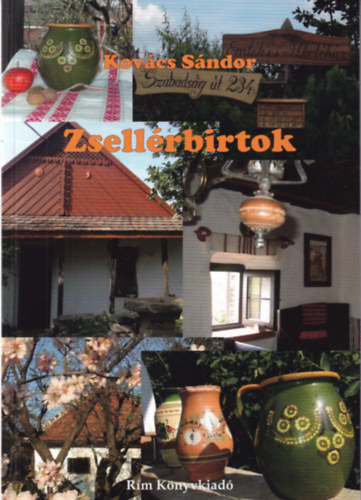 Kov�cs S�ndor - Zsell�rbirtok