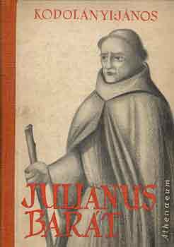 Kodolnyi Jnos - Julianus bart