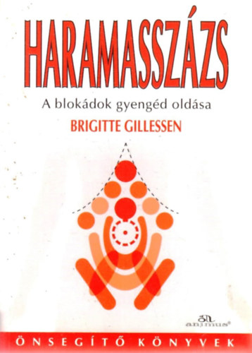 Brigitte Gillessen - Haramasszázs