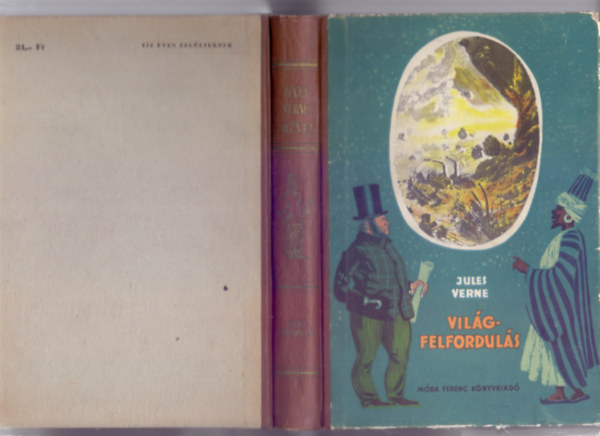 Jules Verne - Világfelfordulás - A francia zászló (Két regény)