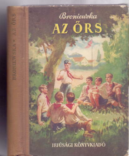 Janina Broniewska - Az �rs (Ogniwo - Vidai Brenner N�ndor rajzaival)