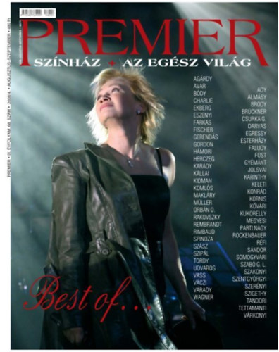 Kárpáti Tamás (szerk.) - Premier - Színház + Az egész világ (2008. augusztus-szeptember)