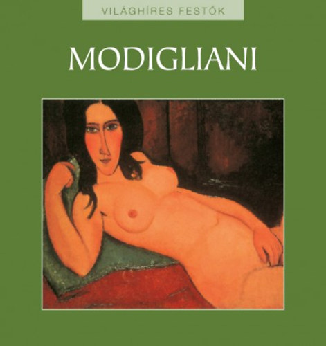 Eperjessy Lszl (szerk.) - Amedeo Modigliani