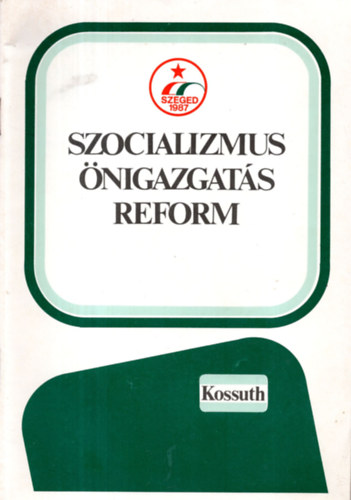 Szocializmus - �nigazgat�s - Reform