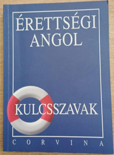 Dr. Budai Lszl - rettsgi angol - kulcsszavak