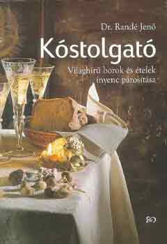 Dr. Rand Jen - Kstolgat (vilghr borok s telek nyenc prostsa)