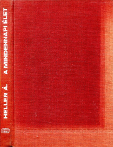 Heller gnes - A mindennapi let