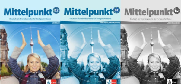 Mittelpunkt B2  Lehrbuch +  Arbeitsbuch mit Audio-CD + Lehrerhandbuch