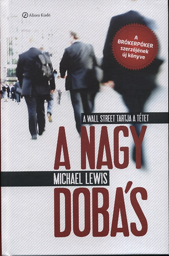 Michael Lewis - A nagy dobs
