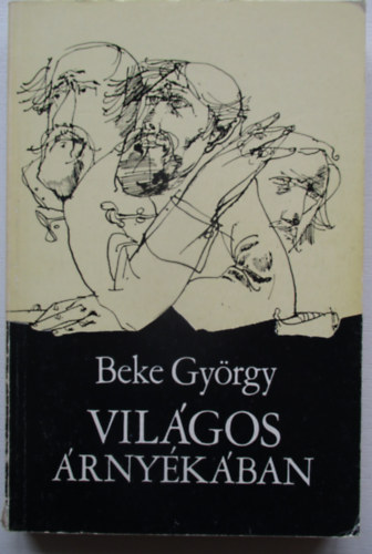 Beke Gy�rgy - Vil�gos �rny�k�ban