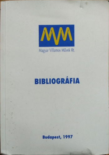 Magyar Villamos Művek Rt. bibliográfia