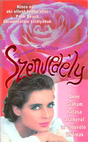 Roxanne Pulitzer - Szenvedly
