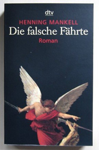 Hennig Mankell - Die falsche Fhrte
