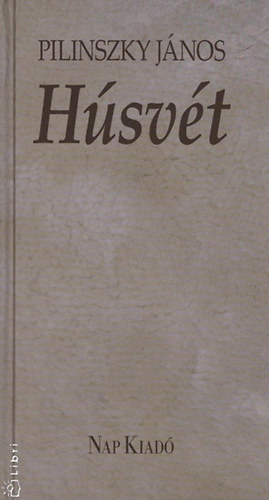 Pilinszky János - Húsvét