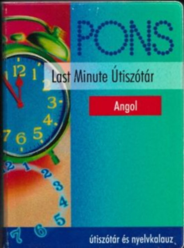 Gordon Walker - Pons Last Minute �tisz�t�r - Angol