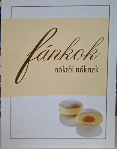 F�nkok - N�kt�l N�knek