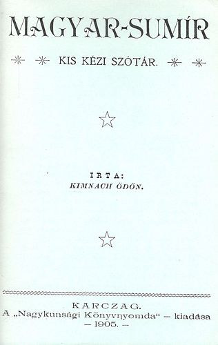 Kimnach dn - Magyar-sumr kis kzi sztr
