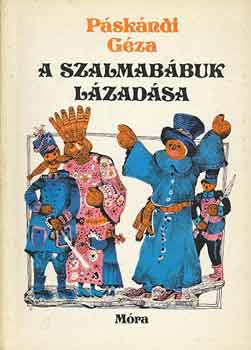 Pskndi Gza - A szalmabbuk lzadsa