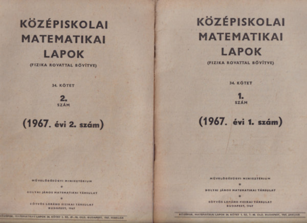 Bod Zaln (szerk.) - Kzpiskolai matematikai lapok 1967. vi 1-5. szm. - (Fizika rovattal bvtve)