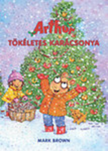 Mark Brown - Arthur tkletes karcsonya