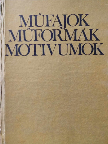 Kov�cs Albert - M�fajok, m�form�k, mot�vumok