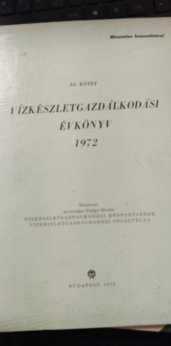Vízkészletgazdálkodási évkönyv 1972 (XI. kötet)