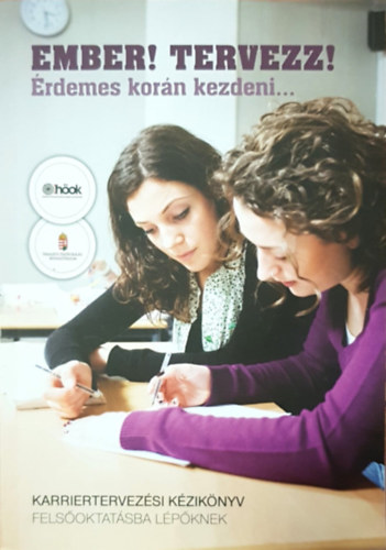 Ember! Tervezz! - rdemes korn kezdeni