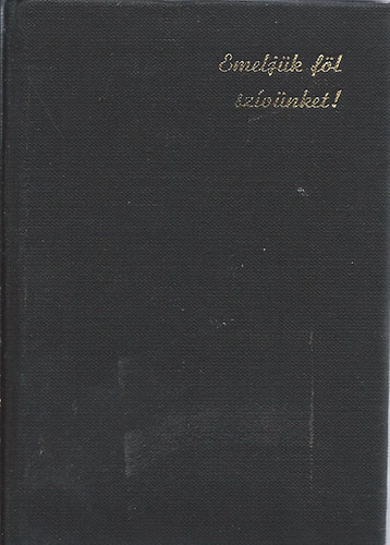 Emeljük föl szívünket! (Görögkatolikus imakönyv)