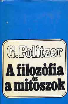 G. Politzer - A filozófia és a mítoszok