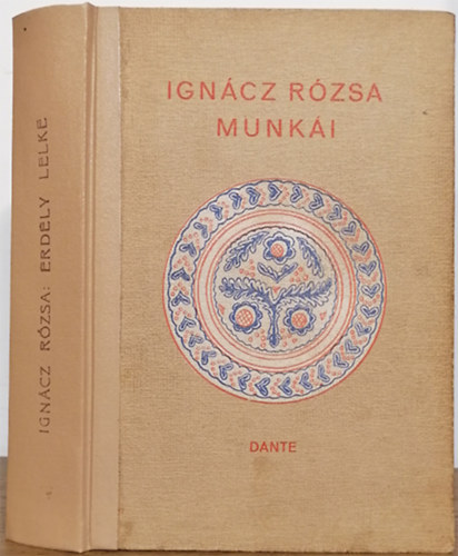 Ignácz Rózsa (szerk.) - Erdély lelke - A hazatért Erdély nagy, képes emlékalbuma
