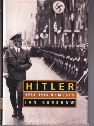 Ian Kershaw - Hitler 1936-1945