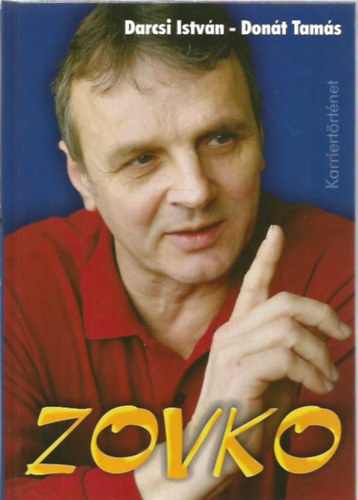Darcsi Istvn; Dont Tams - Zovko - Karriertrtnet