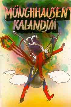 Gottfried August Bürger - Münchhausen kalandjai