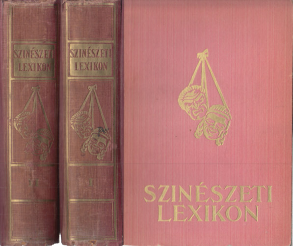 Nmeth Antal (szerk.) - Sznszeti lexikon I-II.