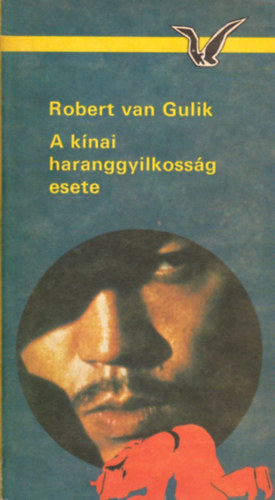 Robert van Gulik - A kínai haranggyilkosság esete