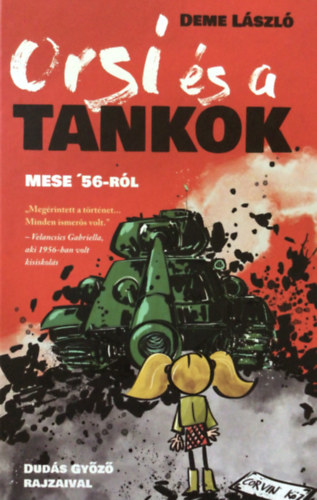 Deme Lszl - Orsi s a tankok