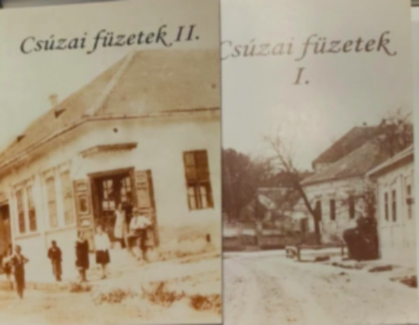 Dkny Zsuzsanna- Pasza rpd - Varga Gyrgy, Papp Zsfia, Dr. Tth Lajos, Csti Gyrgy, Fzes Mikls, Segota Mrta - Cszai fzetek I.II