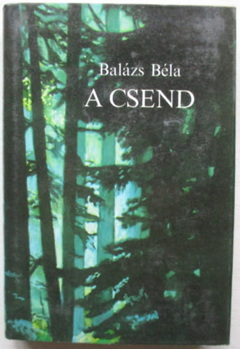 Balzs Bla - A csend
