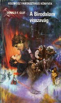 Donald F. Glut - A Birodalom visszav�g